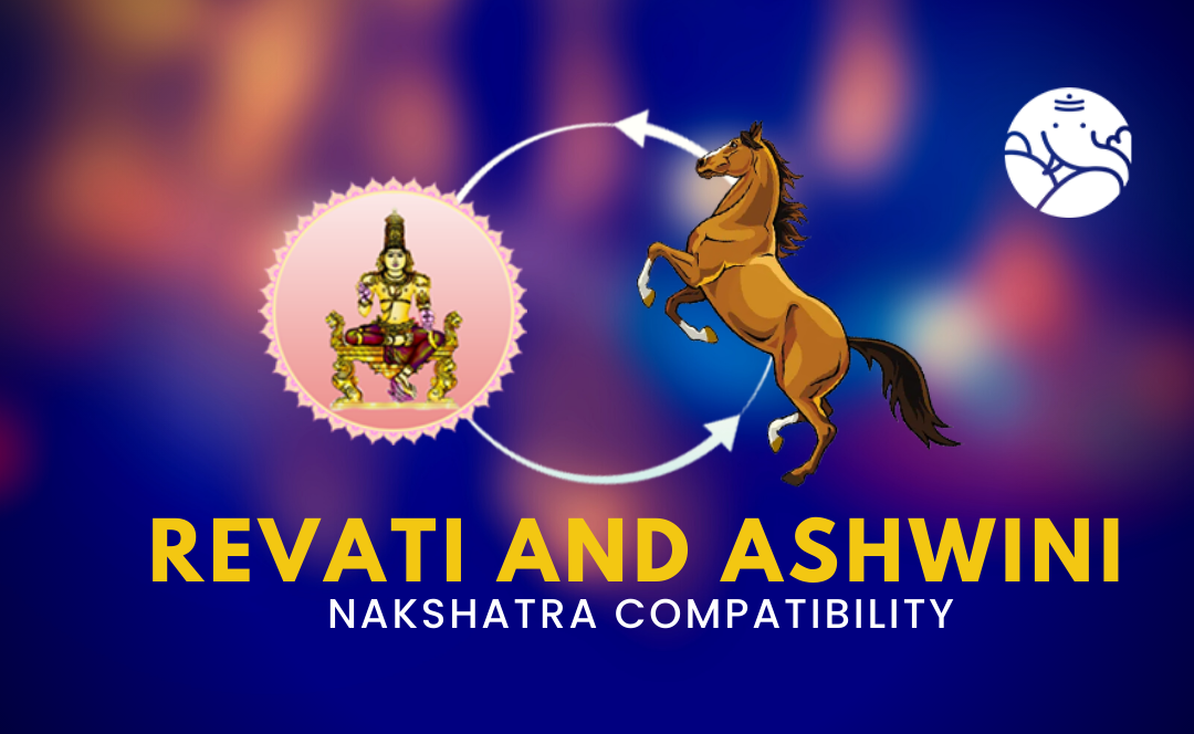 Revati and Ashwini Nakshatra Compatibility
