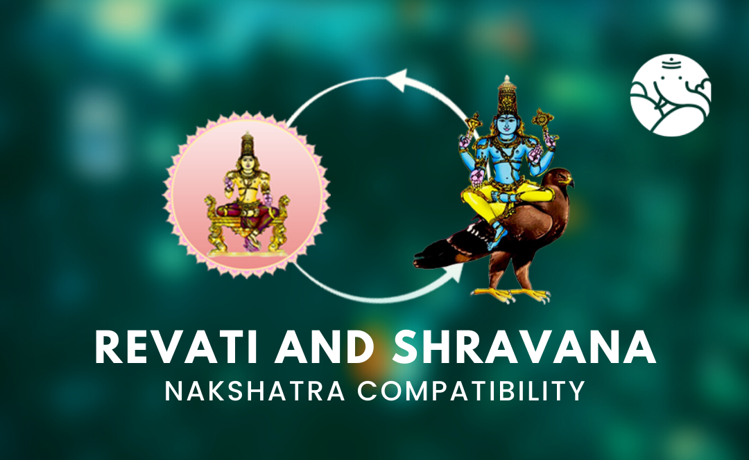 Revati and Shravana Nakshatra Compatibility