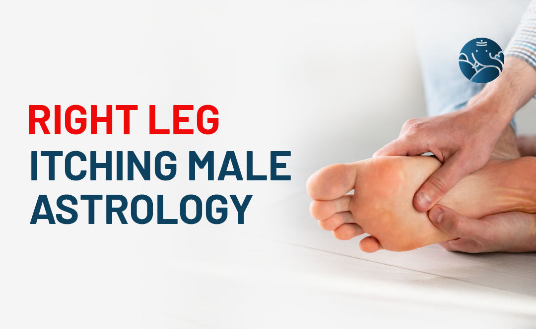 Right Leg Itching Male Astrology