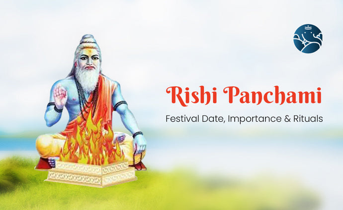 Rishi Panchami 2026 Festival Date, Importance & Rituals