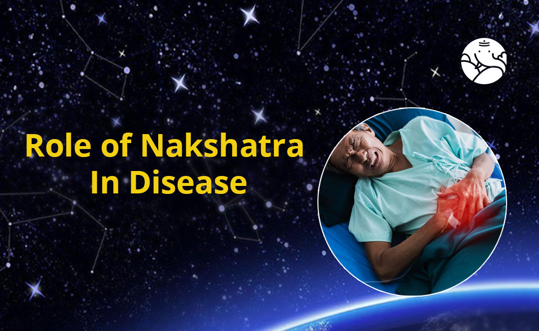Role Of Nakshatra In Disease