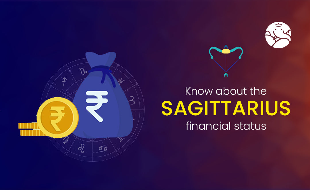 Know about the Sagittarius financial status