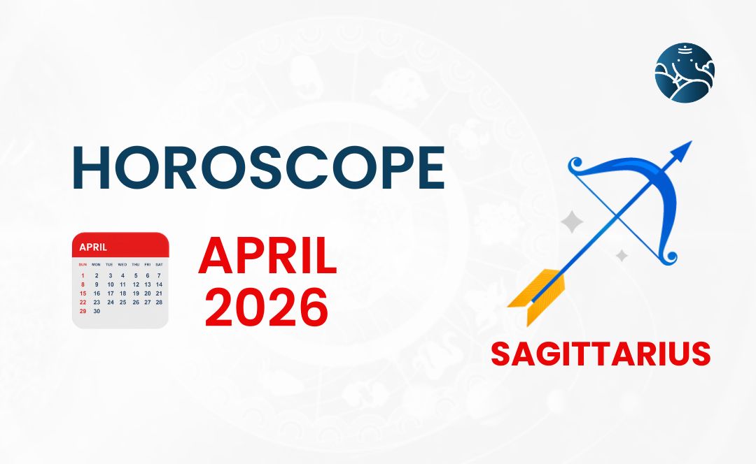 Sagittarius April 2026 Horoscope - Astrological Guide