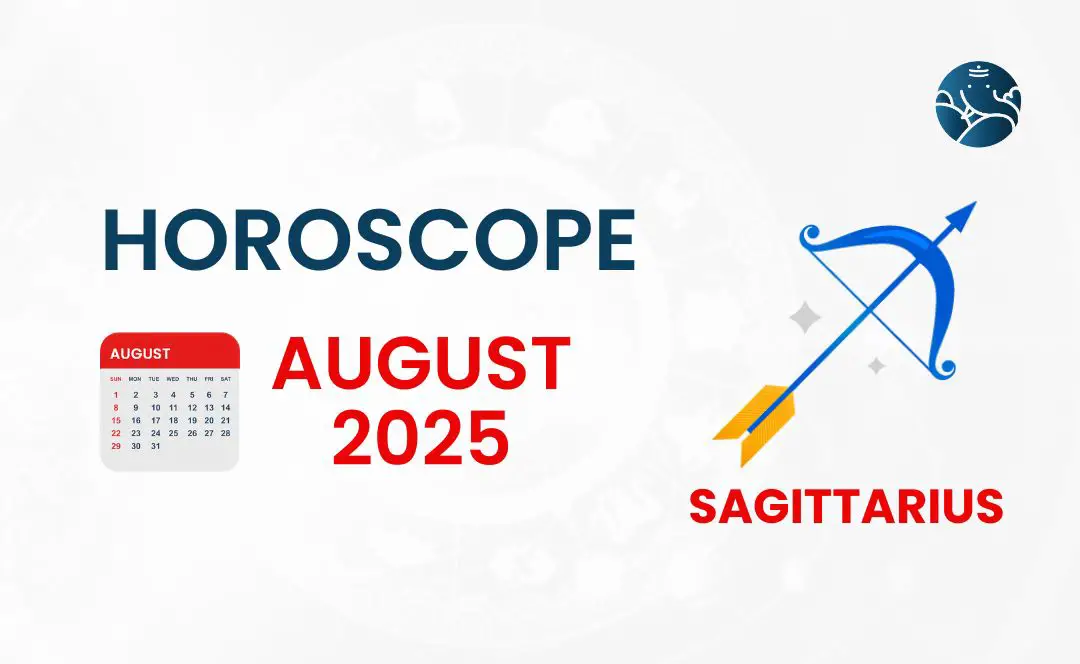 Sagittarius August 2025 Horoscope Bejan Daruwalla