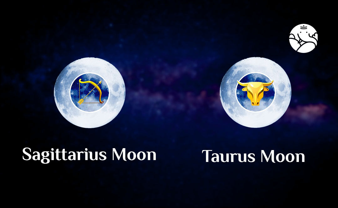 Sagittarius Moon Taurus Moon