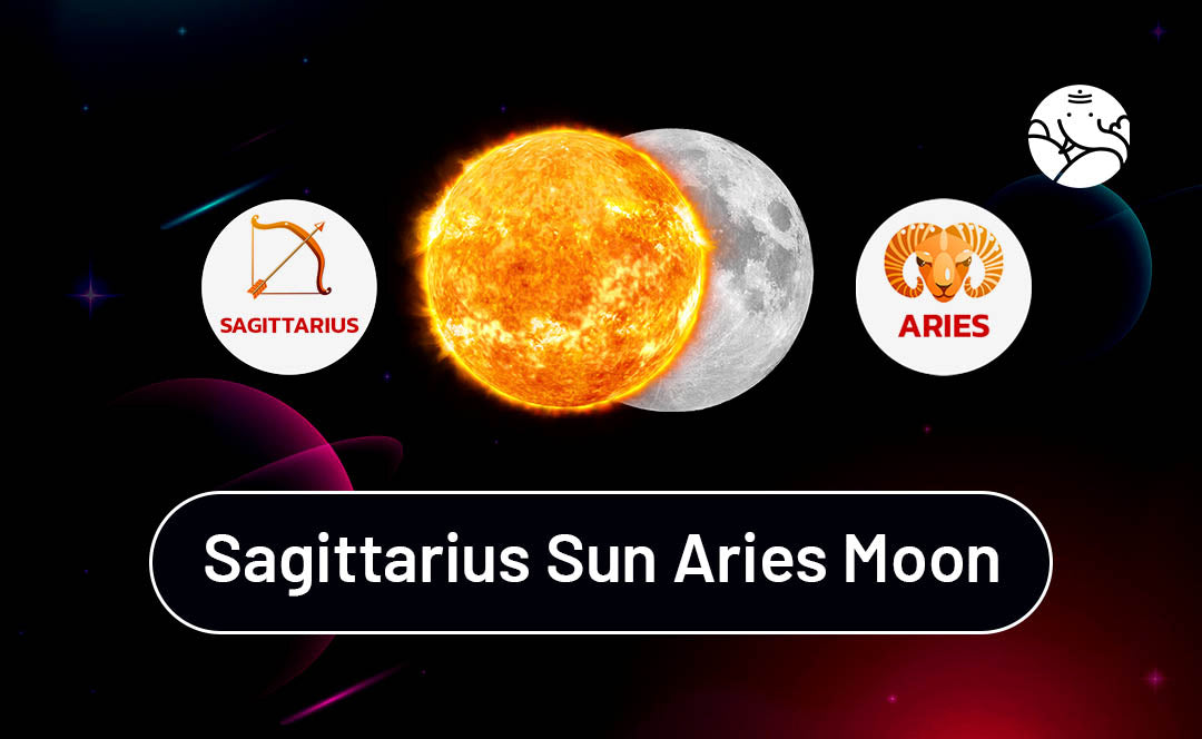 Sagittarius Sun Aries Moon
