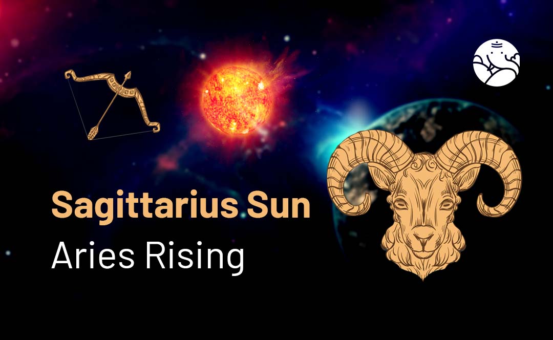 Sagittarius Sun Aries Rising