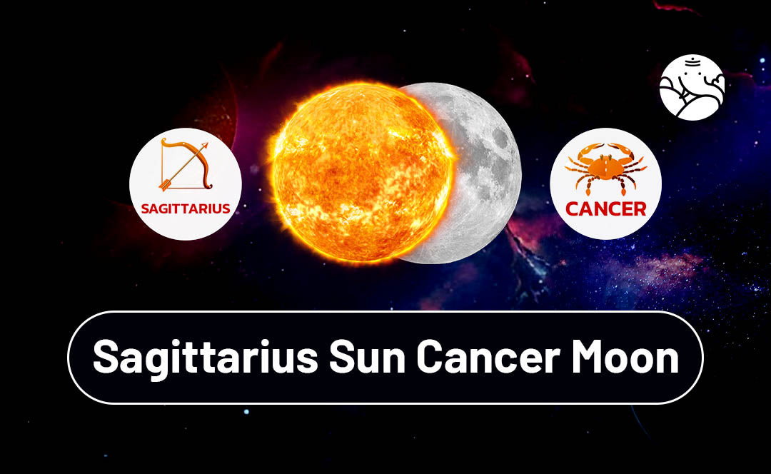 Sagittarius Sun Cancer Moon