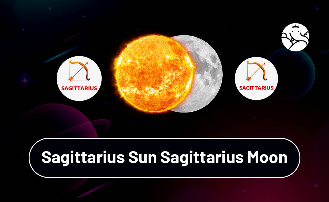 Sagittarius Sun Sagittarius Moon Personalities of Both
