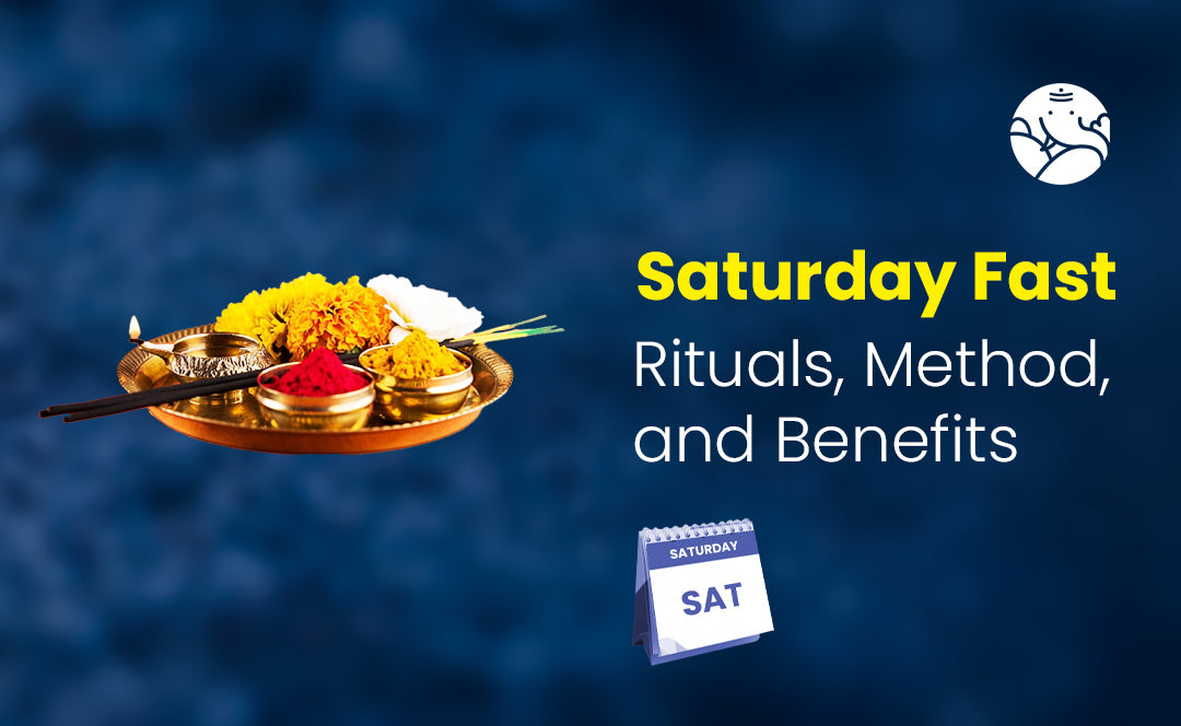 Saturday Fast - Rituals, Method, and Benefits