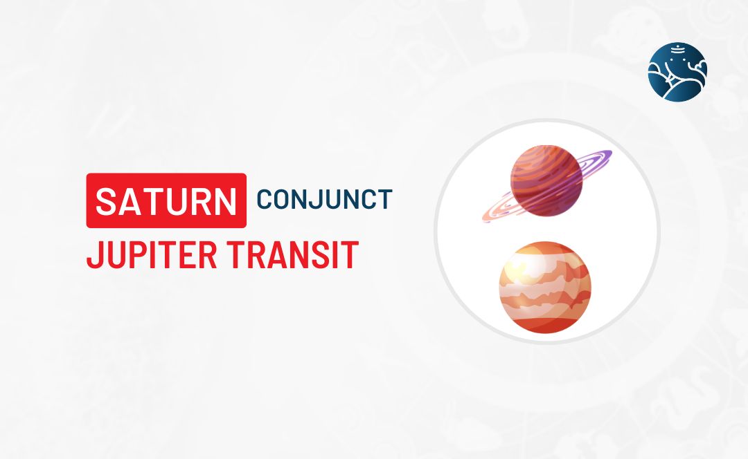 Saturn Conjunct Jupiter Transit - Know its Effects