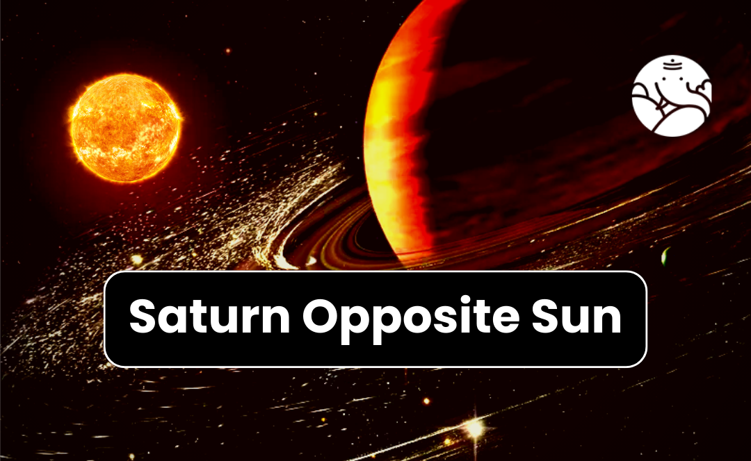 Saturn Opposite Sun