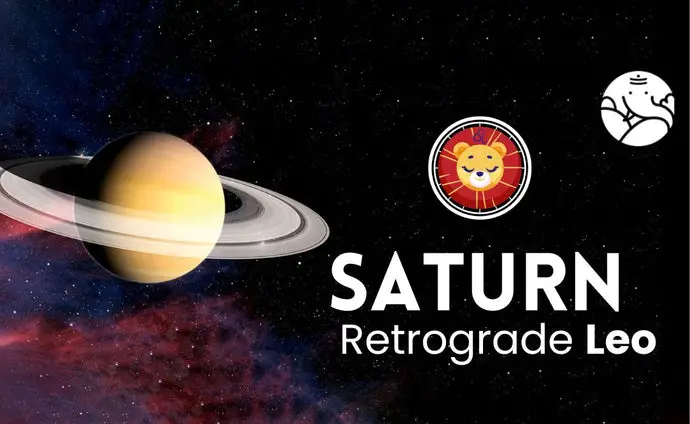 Saturn Retrograde Leo - Shani Vakri Singh