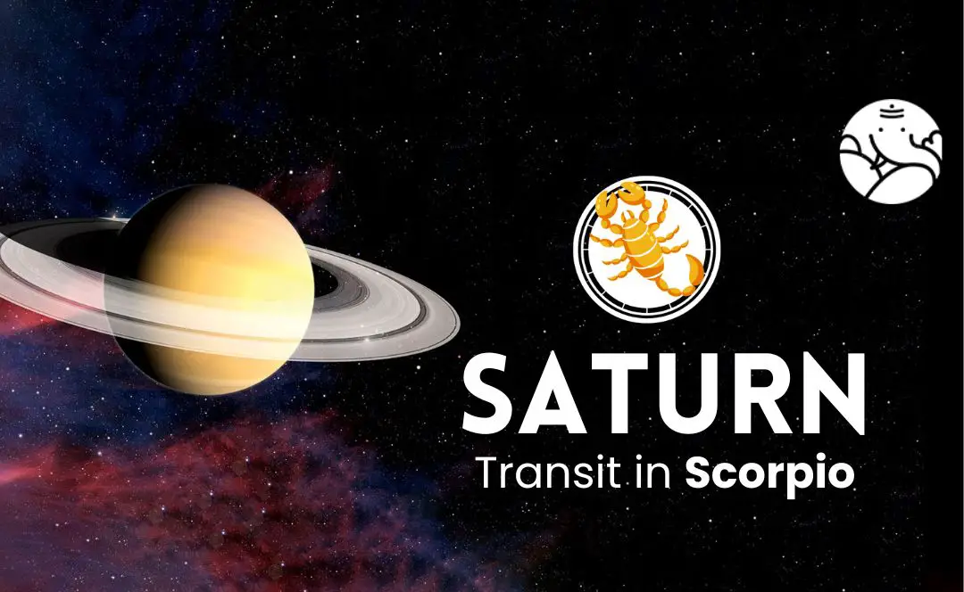 Saturn Transit in Scorpio - What Will Be Its Effect On You