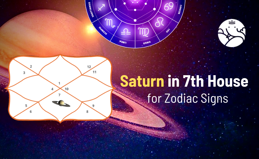 Saturn in 7th House for Zodiac Signs Bejan Daruwalla