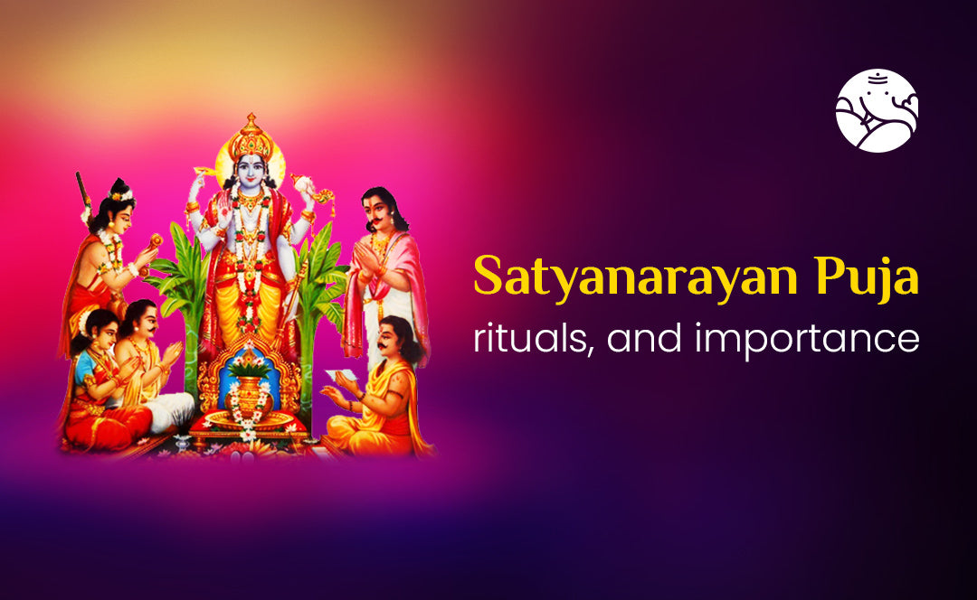 Satyanarayan Puja, Rituals, and Importance