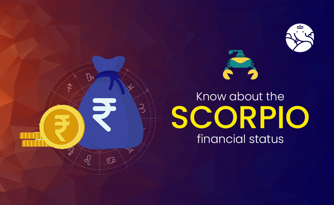 Know about the Scorpio financial status