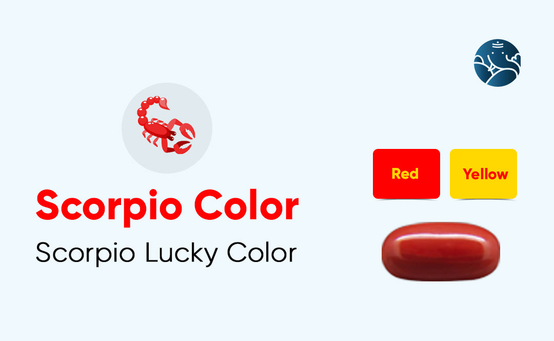 Scorpio Color: Scorpio Lucky Color