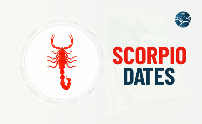 Scorpio Dates – Zodiac Dates for Scorpio