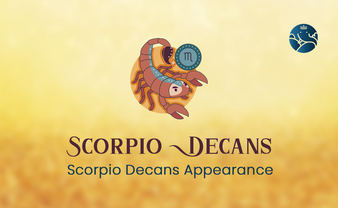 Scorpio Decans: Scorpio Decans Appearance