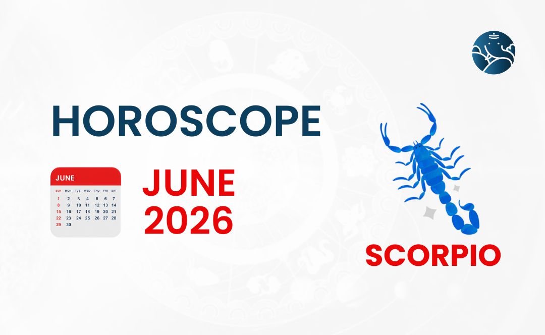 Scorpio June 2026 Horoscope - Astrological Guide