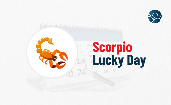 Scorpio Lucky Day - Lucky Days for Scorpio