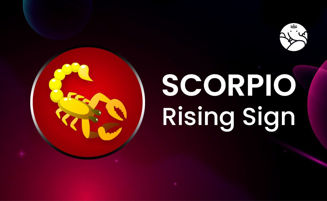 Scorpio Rising Sign - Scorpio Rising Meaning, Appearance, Man and