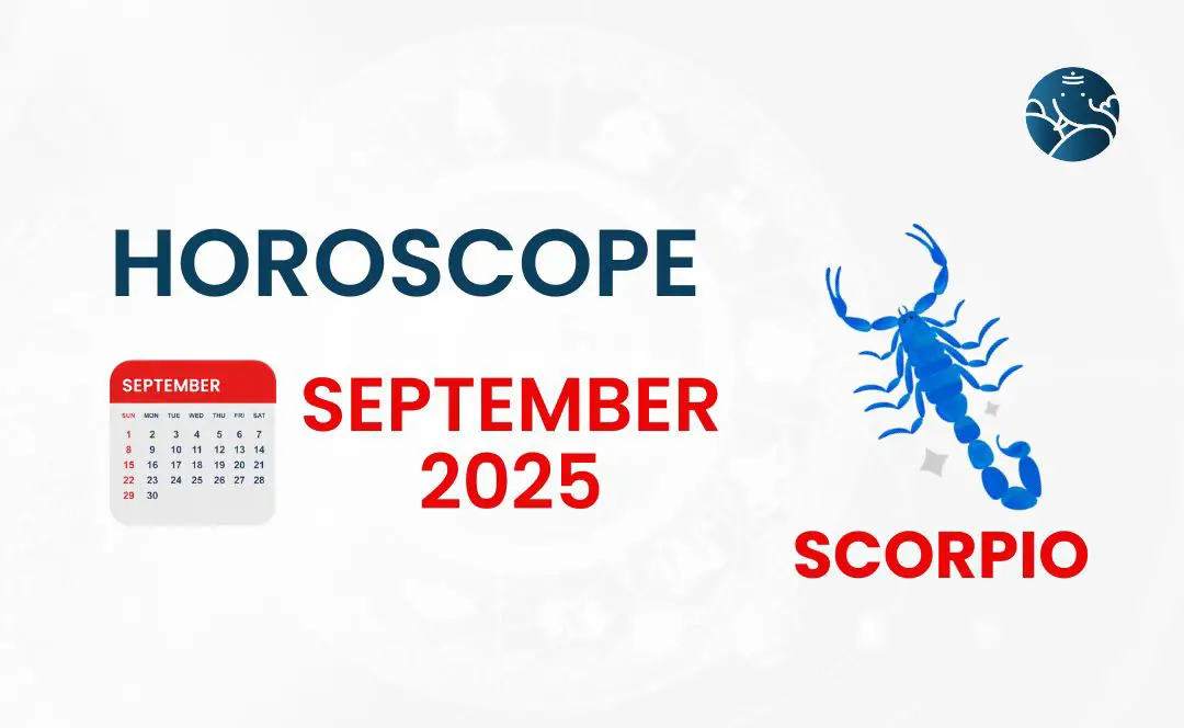 Scorpio September 2025 Horoscope