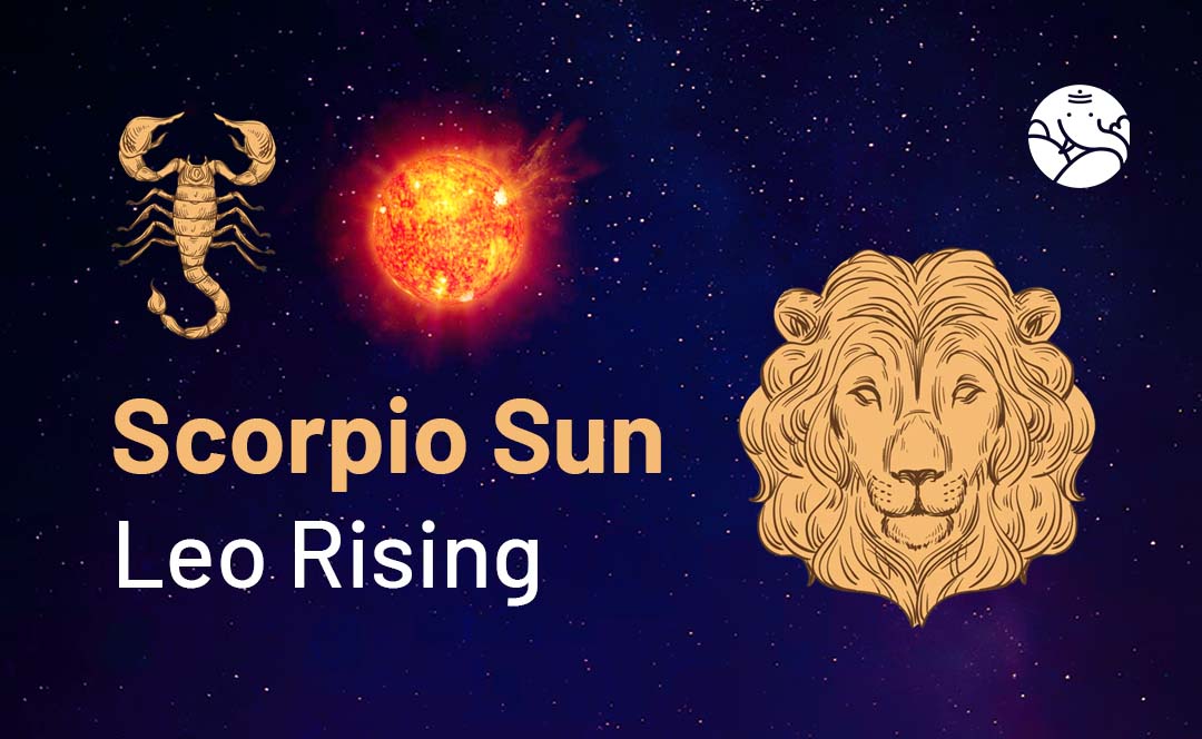 Scorpio Sun Leo Rising
