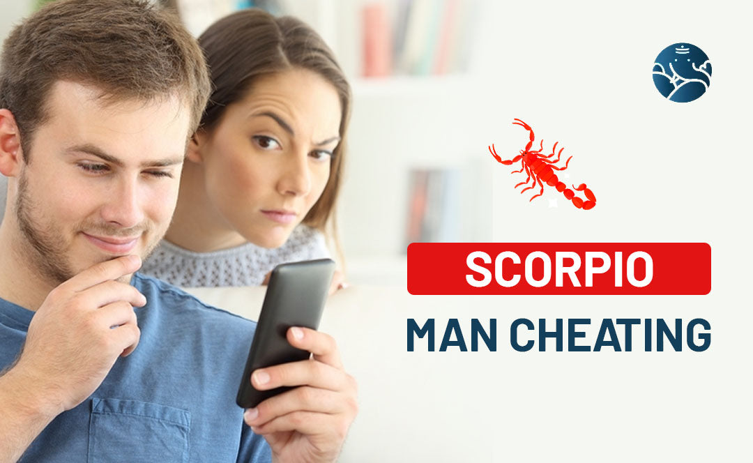 Scorpio Man Cheating