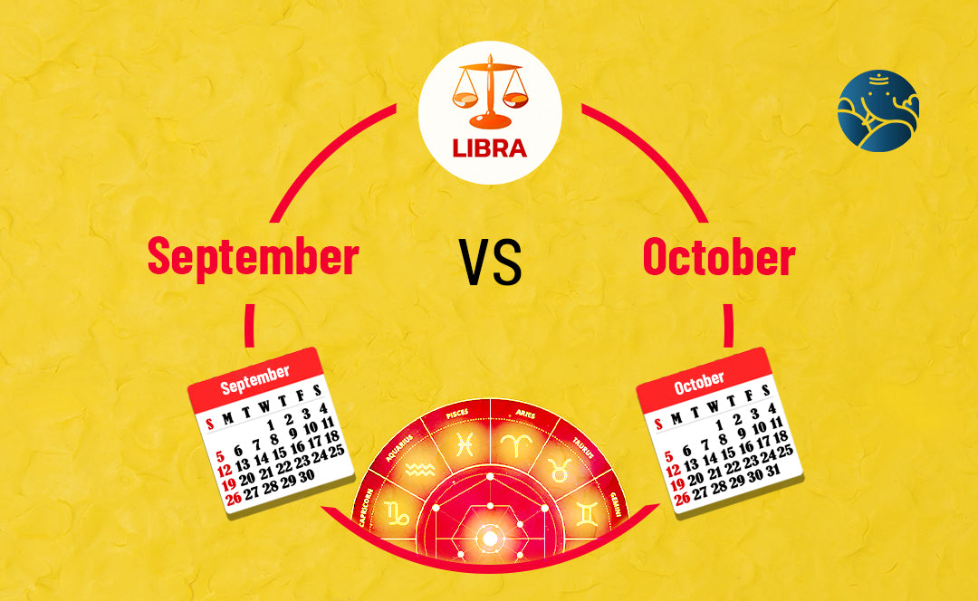 September Libra vs October Libra