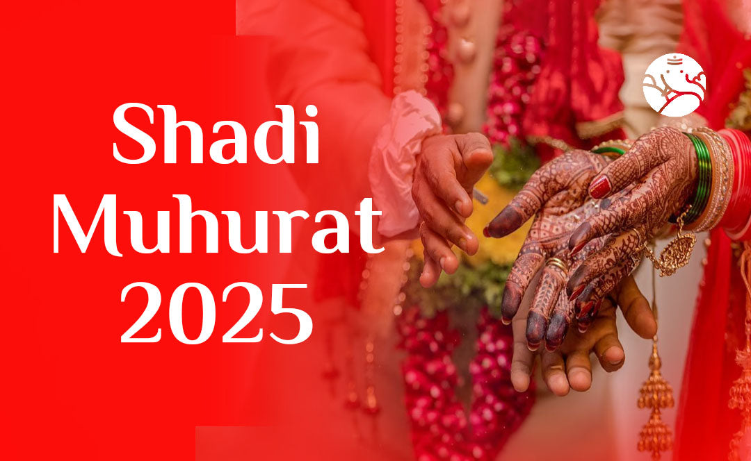 Shadi Muhurat 2025 - Wedding Muhurat 2025