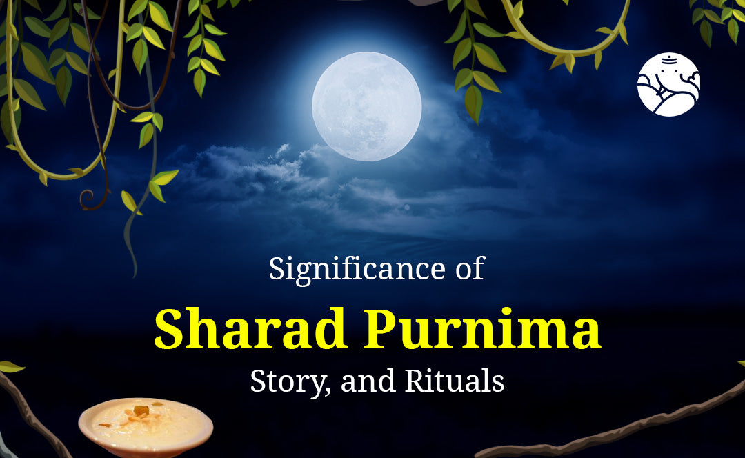 Significance of Sharad Purnima, Story, and Rituals