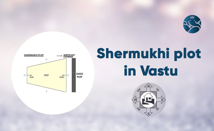 Shermukhi Plot In Vastu: Shermukhi Plot Vastu