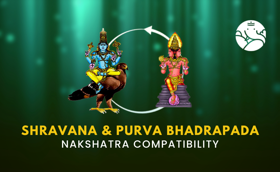 Shravana and Purva Bhadrapada Nakshatra Compatibility
