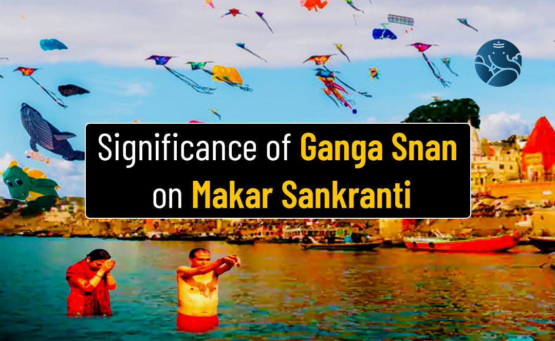 Significance of Ganga Snan on Makar Sankranti