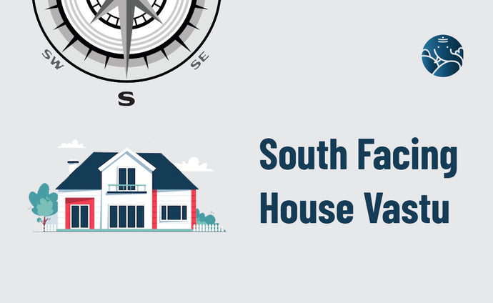 South Facing House Vastu