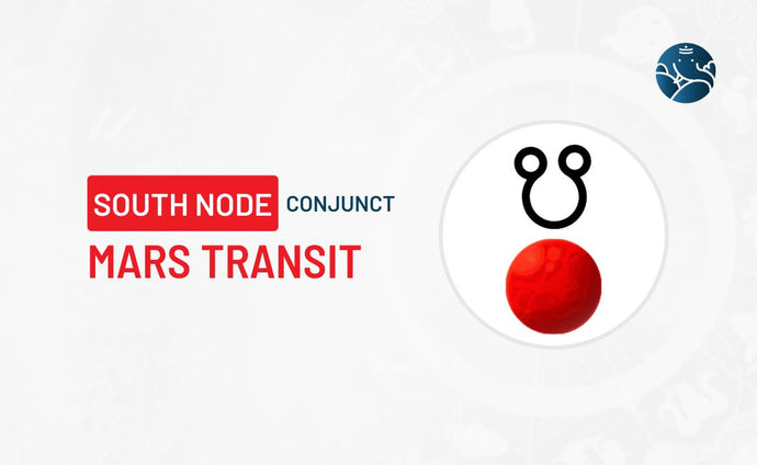 South Node Conjunct Mars Transit