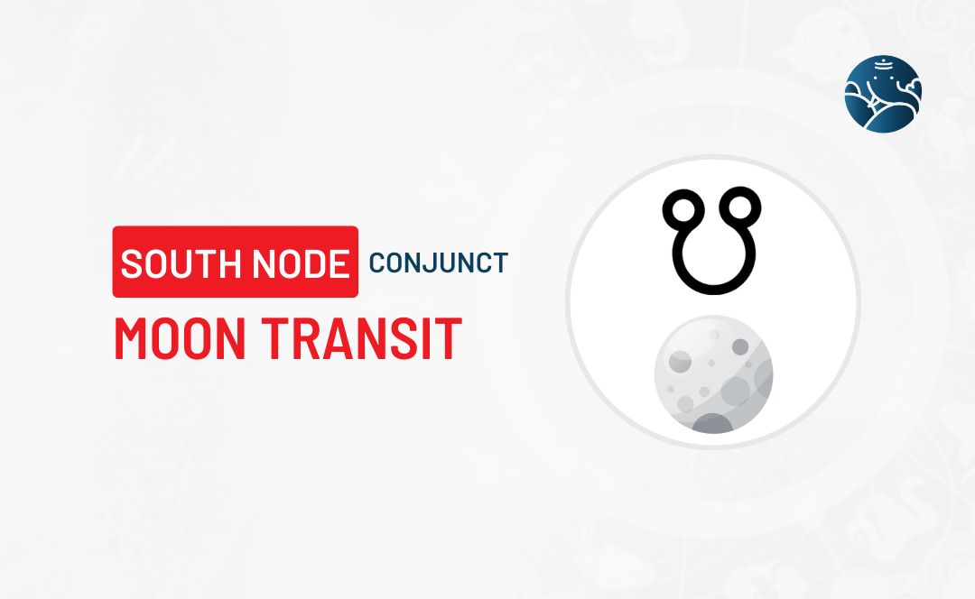 South Node Conjunct Moon Transit