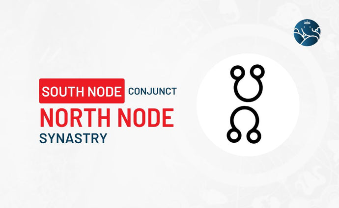 South Node Conjunct North Node Synastry - Know its Effects