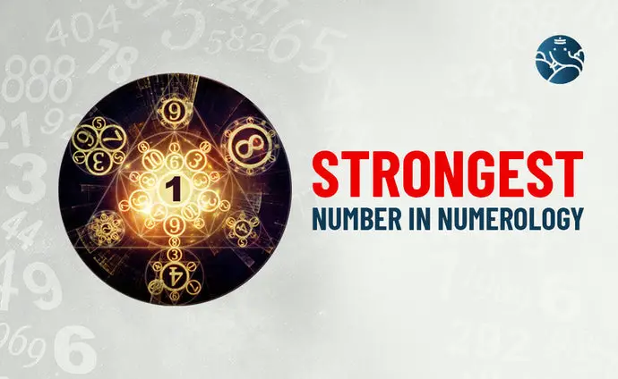 Strongest Number In Numerology