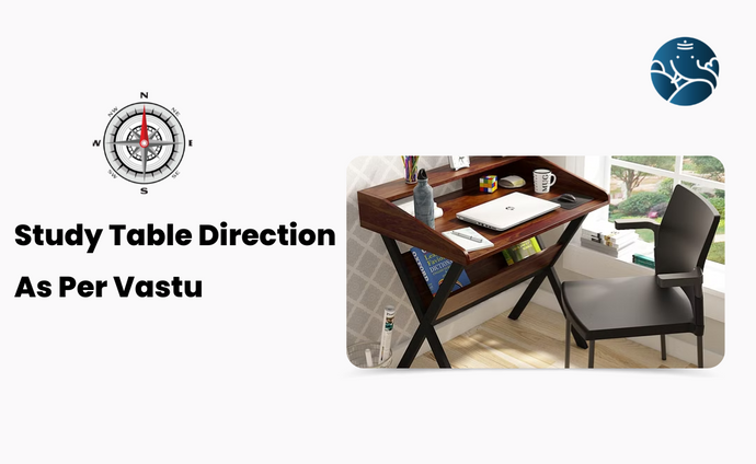 Study Table Direction As Per Vastu: Study Table Vastu