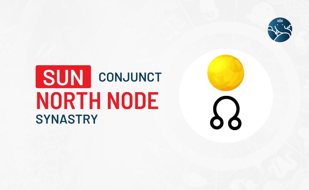 Sun Conjunct North Node Synastry - Know its Effects