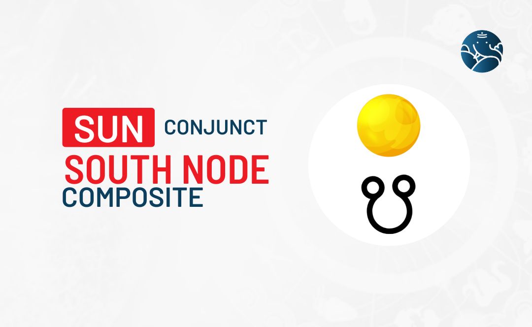 Sun Conjunct South Node Composite