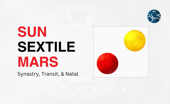 Sun Sextile Mars Synastry, Transit, and Natal