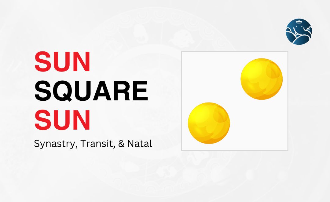 Sun Square Sun Synastry, Transit, and Natal