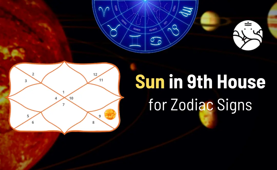 Sun in 9th House for Zodiac Signs