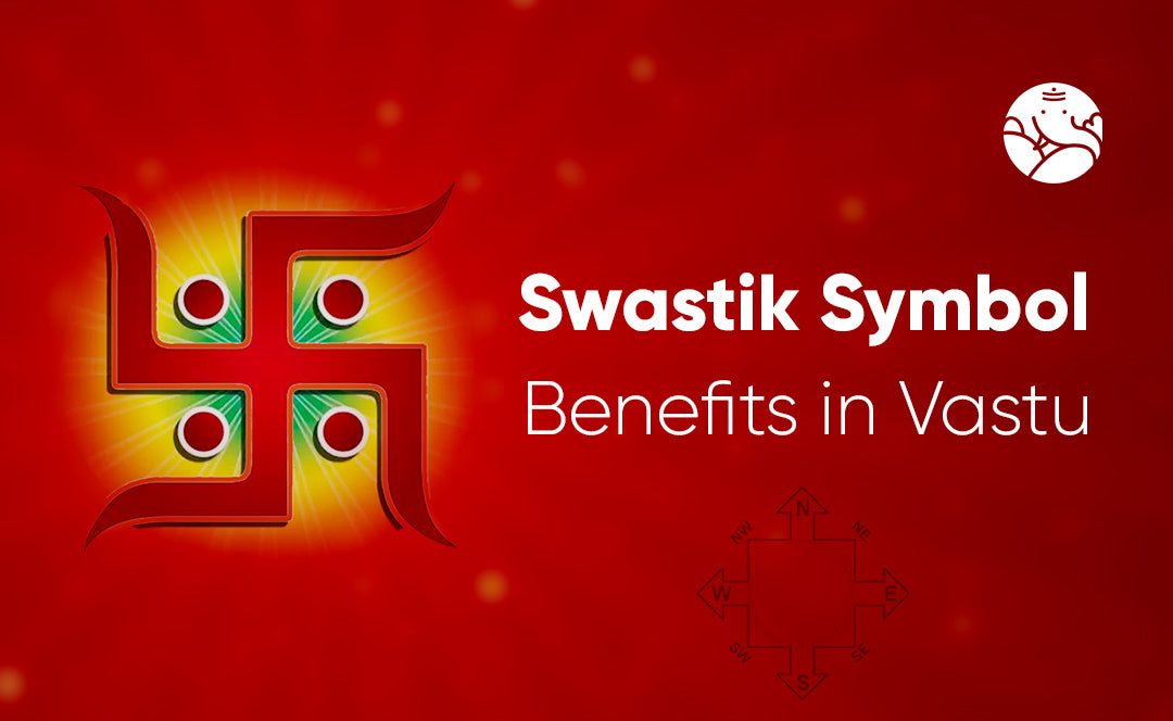 Swastik Symbol Benefits in Vastu