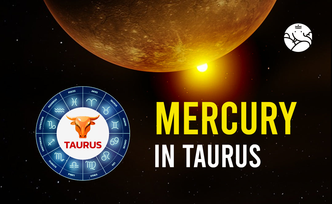 Mercury in Taurus - Taurus Mercury Sign Man and Woman