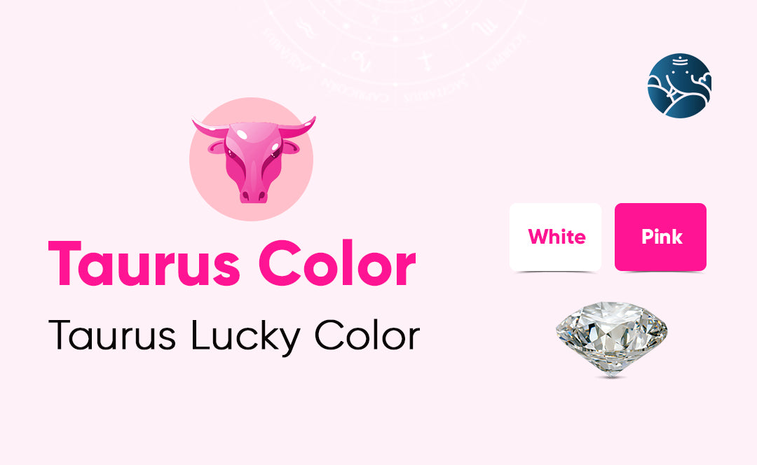 Taurus Color: Taurus Lucky Color